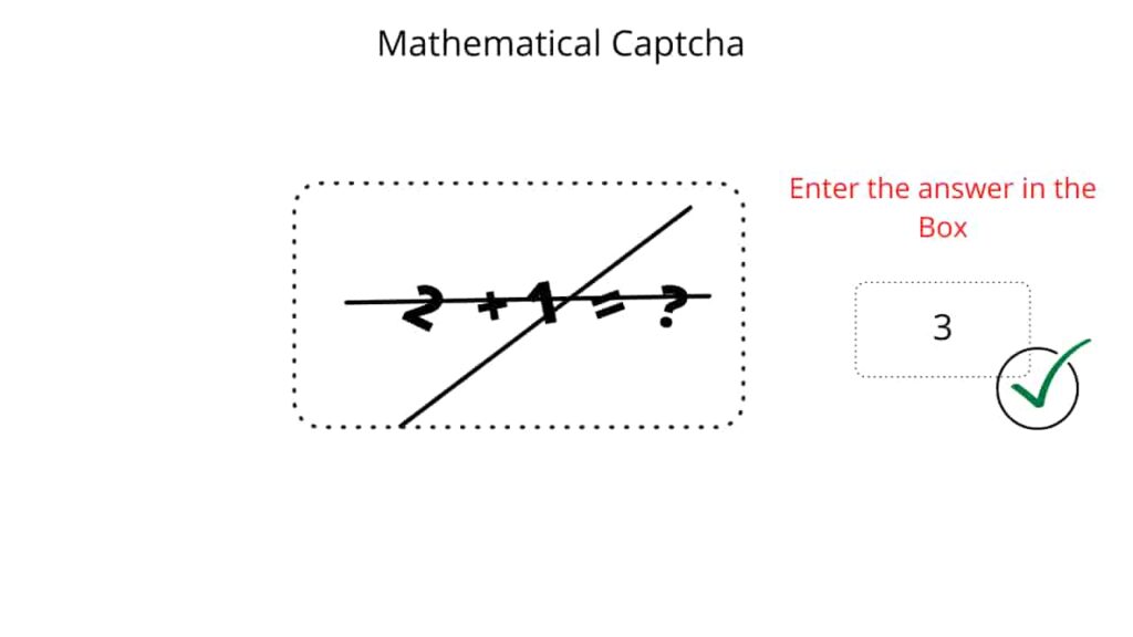 Mathematical  reCAPTCHA are mostly used before 2018. 