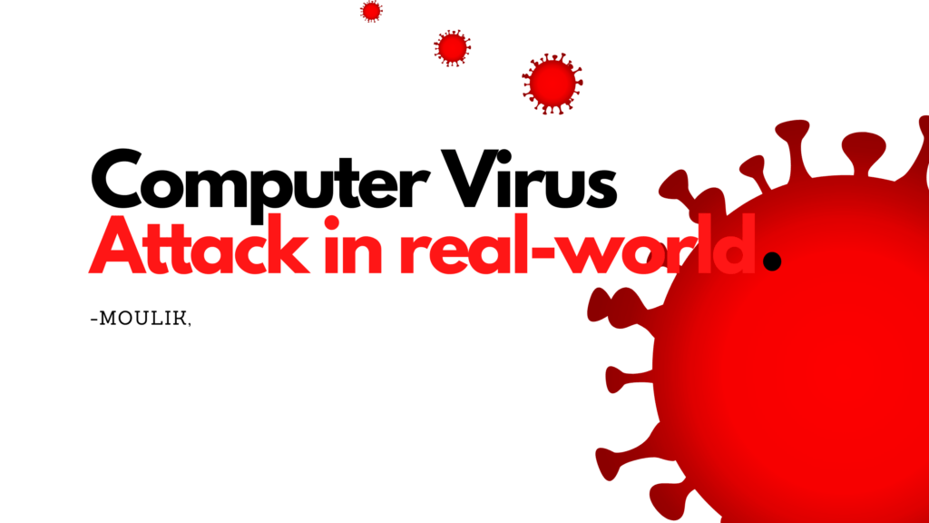 Top 3 Computer virus attacks