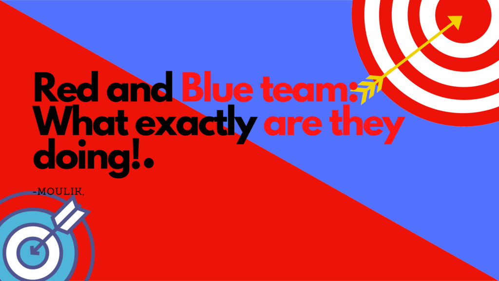 Red and the blue team