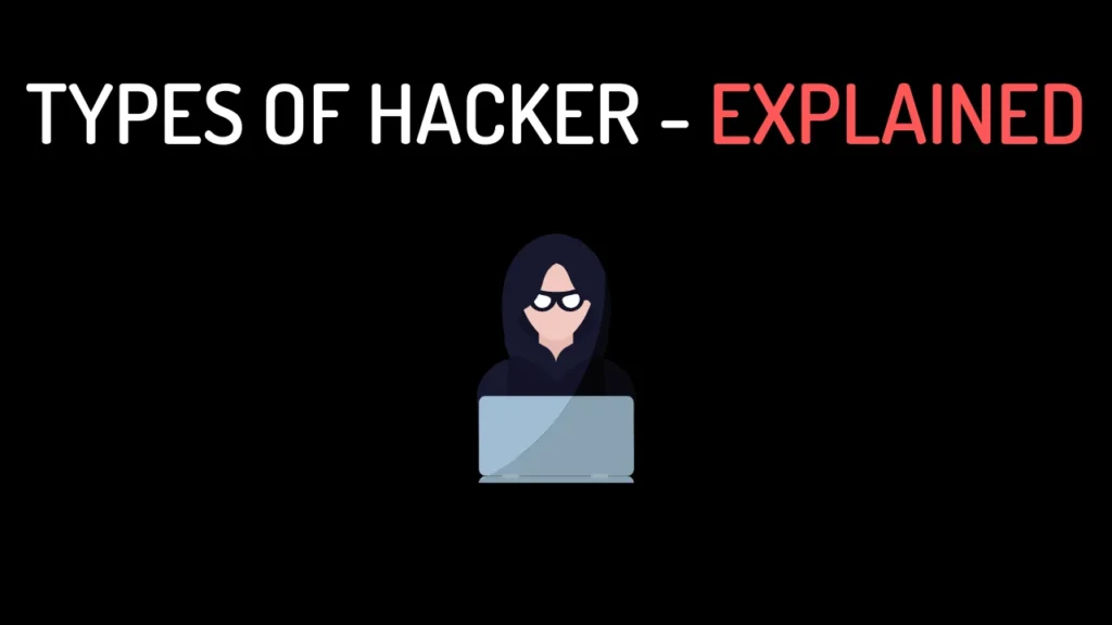 types of hacker