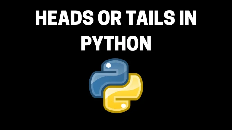 heads or tails in python