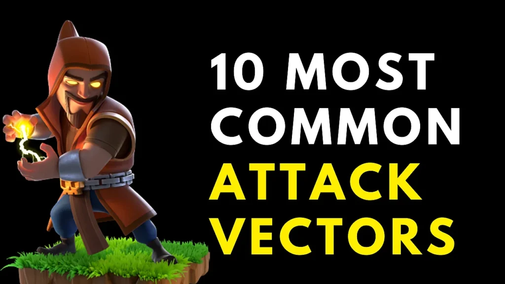 10 most common attack vectors