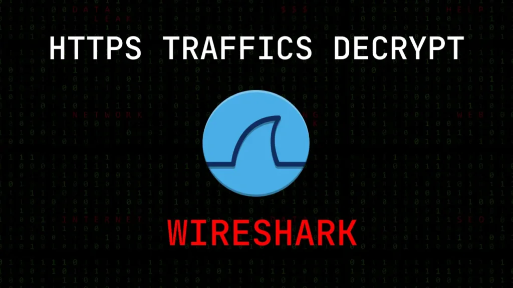 HTTPS_DECRYPT_WIRESHARK