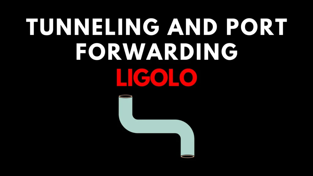 Ligolo Pivoting