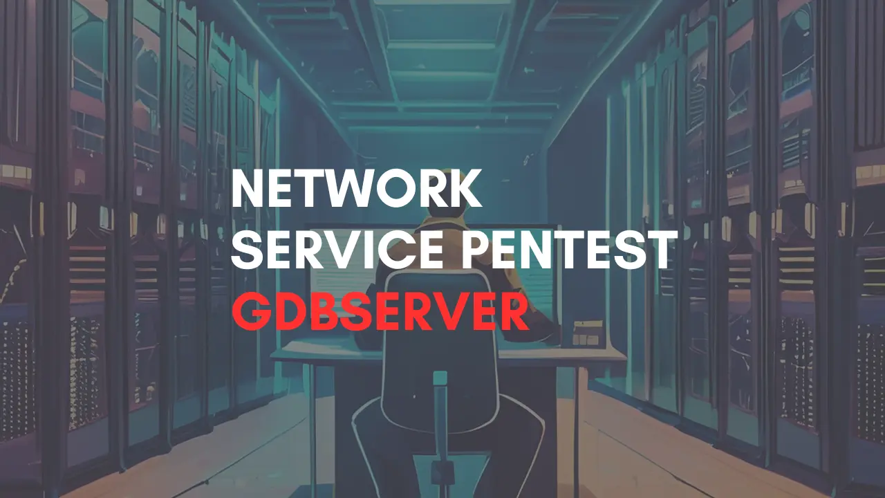 Pentest GDBServer